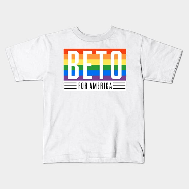 LGBTQ Beto O'Rourke For Texas 2024 | Beto For America | Beto Orourke 2022 Texas Governor | LGBT Gay Pride T-Shirt Kids T-Shirt by BlueWaveTshirts